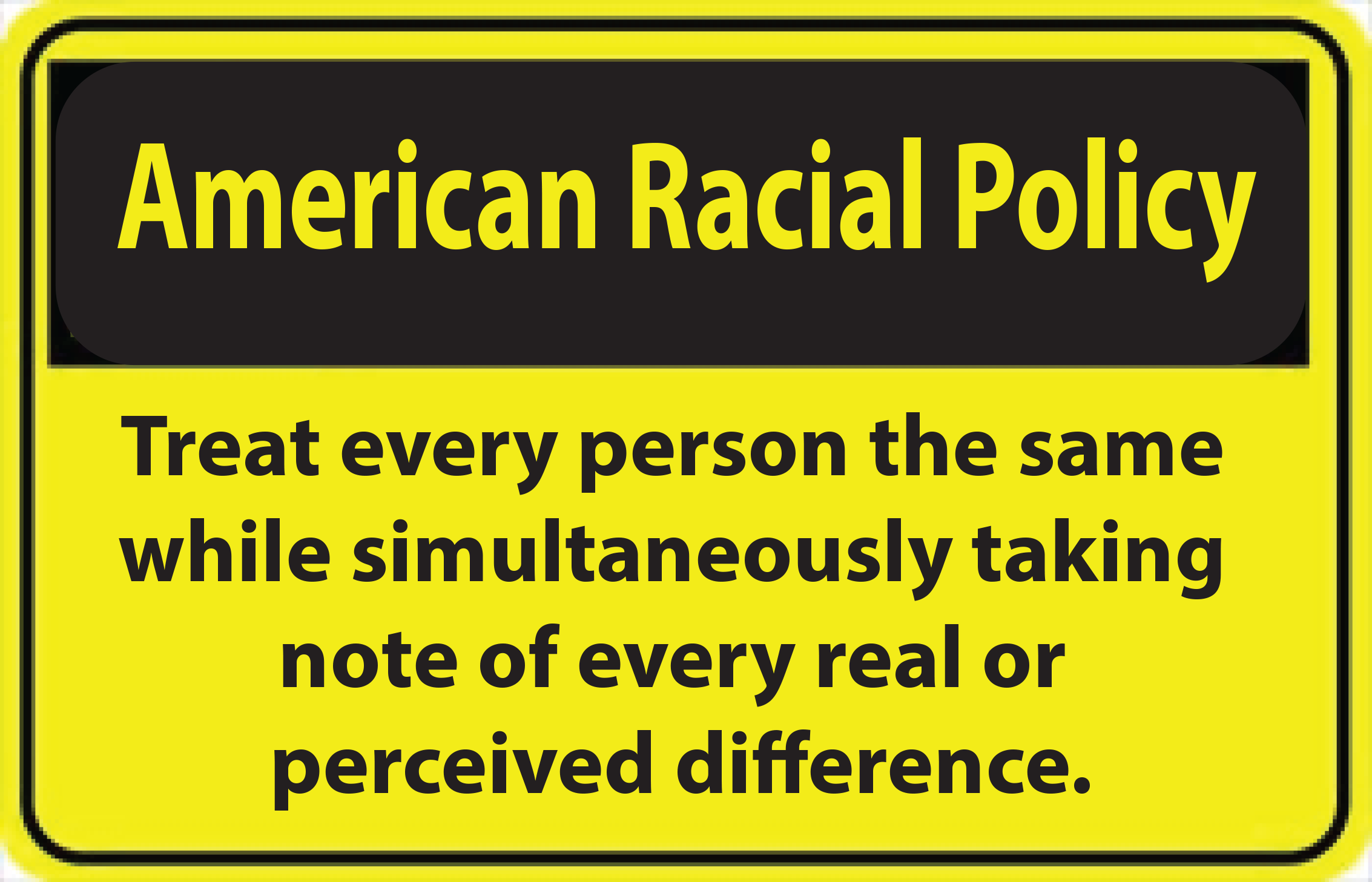 American Racial Policy